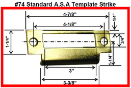 Technical diagram of a #74 standard A.S.A. template strike with labeled dimensions.