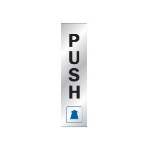 Vertical "PUSH" sign with an upward arrow symbol at the bottom.