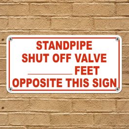 SIGN STANDPIPE SHUT OFF VALVE
